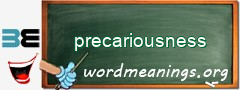WordMeaning blackboard for precariousness